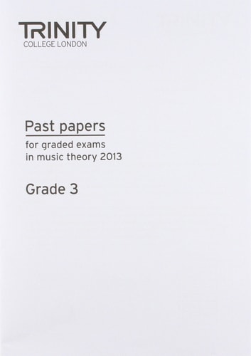 THEORY PAST PAPER GRADE 3 2013, de TRINITY COLLEGE LONDON | portada del libro