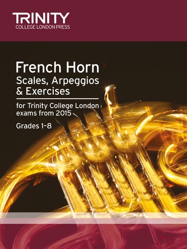 BRASS SCALES & EXERCISES GRADES 1-8 FRENCH HORN FROM, de Trinity College London (approximately 1980- ) | portada del libro