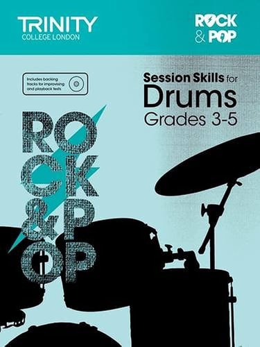 SESSION SKILLS FOR DRUMS GRADES 3-5, de Trinity College London | portada del libro