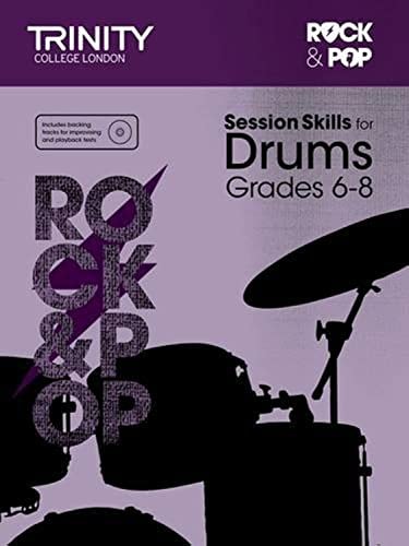 SESSION SKILLS FOR DRUMS GRADES 6-8, de Trinity College London | portada del libro