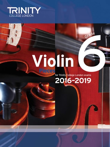 VIOLIN EXAM PIECES GRADE 6 2016-2019 SCORE & PART, de TRINITY COLLEGE LONDON | portada del libro