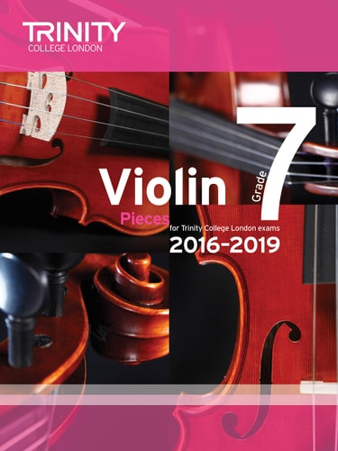VIOLIN EXAM PIECES GRADE 7 2016-2019 SCORE & PART, de Trinity College London | portada del libro
