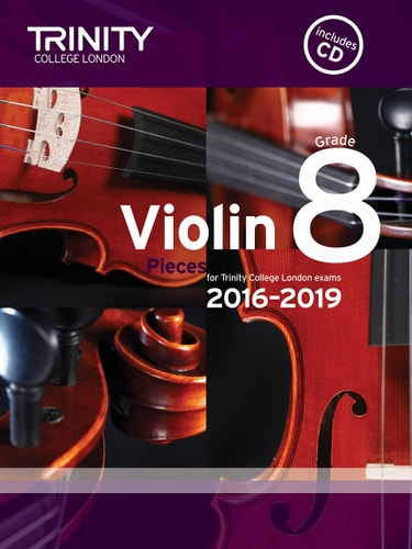 VIOLIN EXAM PIECES GRADE 8 2016-2019 SCORE PART +CD, de TRINITY COLLEGE LONDON | portada del libro