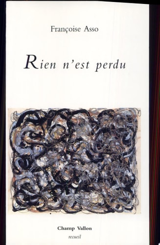 RIEN N'EST PERDU, de Françoise Asso | portada del libro
