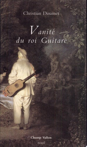 VANITE DU ROI GUITARE, de Christian Doumet | portada del libro