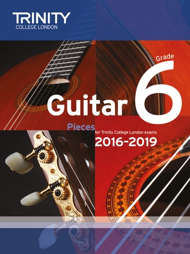 GUITAR EXAM PIECES GRADE 6 2016-2019, de TRINITY COLLEGE LONDON | portada del libro