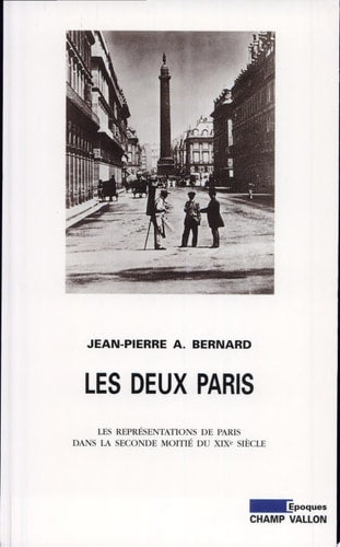 LES DEUX PARIS, de Jean-Pierre Arthur Bernard | portada del libro