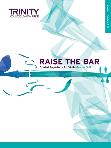 RAISE THE BAR VIOLIN BOOK 2 GRADES 3-5, de Anna Dryer-Beers | portada del libro