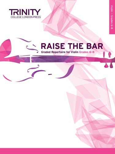 RAISE THE BAR VIOLIN BOOK 3 GRADES 6-8, de Anna Dryer-Beers | portada del libro