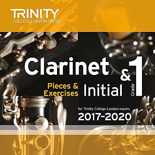 CLARINET EXAM PIECES INITIAL & GRADE 1 2017-2020 CD, de Trinity | portada del libro