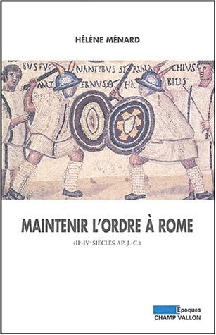 MAINTENIR L'ORDRE A ROME, de MENARD | portada del libro