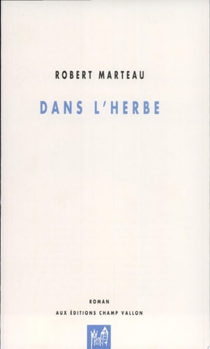 DANS L'HERBE, de Robert Marteau | portada del libro