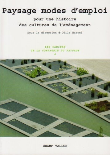 PAYSAGES, MODES D'EMPLOI, de Odile Marcel | portada del libro