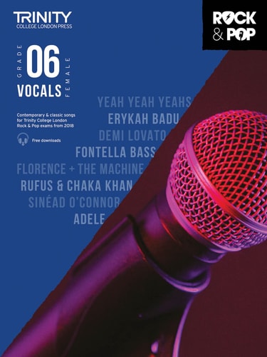 TRINITY ROCK & POP 2018 VOCALS GRADE 6 FEMALE VOICE, de Hal Leonard Corp | portada del libro