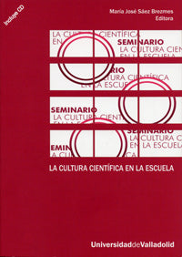 CULTURA CIENTÍFICA EN LA ESCUELA, LA, de SAEZ BREZMES | portada del libro