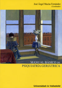 MANUAL BÁSICO DE PSIQUIATRÍA GERIÁTRICA, de MACIAS FERNANDEZ | portada del libro