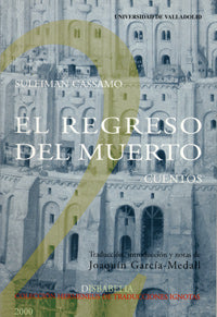 REGRESO DEL MUERTO, EL de SULEIMAN CASSAMO, de GARCIA-MEDALL VILLANUEVA | portada del libro