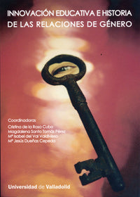 INNOVACIÓN EDUCATIVA E HISTORIA DE LAS RELACIONES DE GÉNERO, de ROSA CUBO | portada del libro