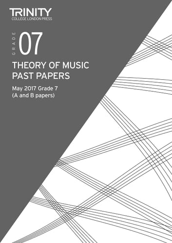 THEORY PAST PAPERS GRADE 7 MAY 2017, de Trinity College London (approximately 1980- ) | portada del libro