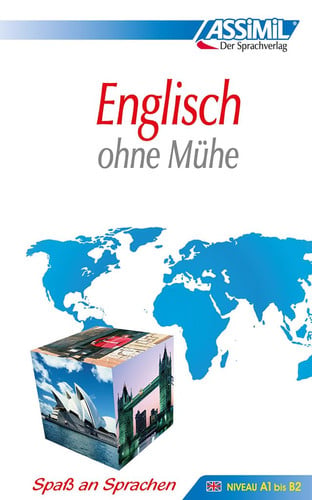 ENGLISCH (BRITISCHES ENGLISCH) : OHNE MUHE : NIVEAU A1 BIS B2, de ASSIMIL | portada del libro
