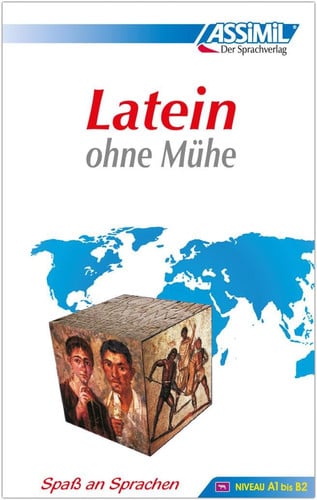 LATEIN OHNE MUHE : NIVEAU A1 BIS B2, de ASSIMIL | portada del libro