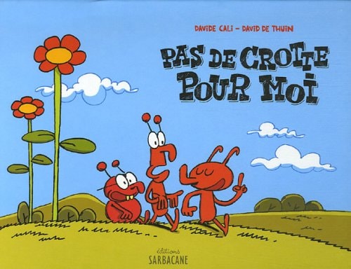 PAS DE CROTTE POUR MOI, de Davide Cali | portada del libro