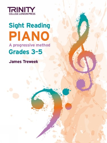TRINITY COLLEGE LONDON SIGHT READING PIANO GRADES 3-5, de James Treweek | portada del libro