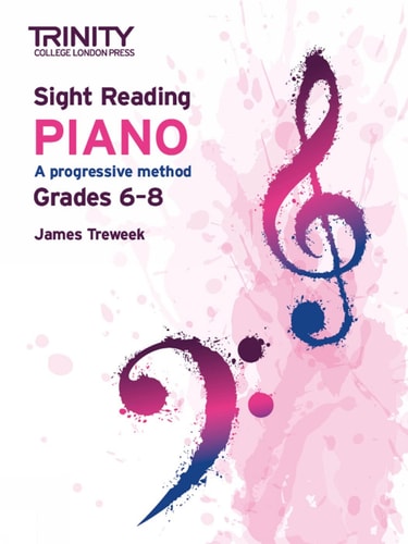 TRINITY COLLEGE LONDON SIGHT READING PIANO GRADES 6-8, de James Treweek | portada del libro