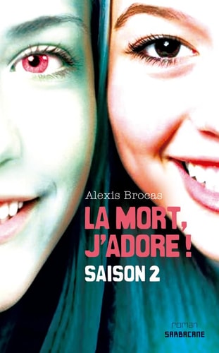 ORT, J'ADORE ! SAISON 2 T2, de Alexis Brocas | portada del libro