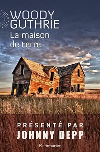 A MAISON DE TERRE, de GUTHRIE WOODY | portada del libro