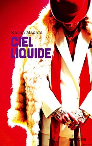 IEL LIQUIDE, de Karim Madani | portada del libro