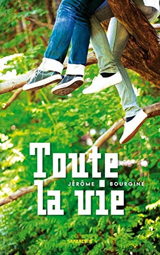OUTE LA VIE, de Jérôme Bourgine | portada del libro