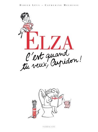 LZA C EST QUAND TU VEUX CUPID, de Didier Lévy | portada del libro