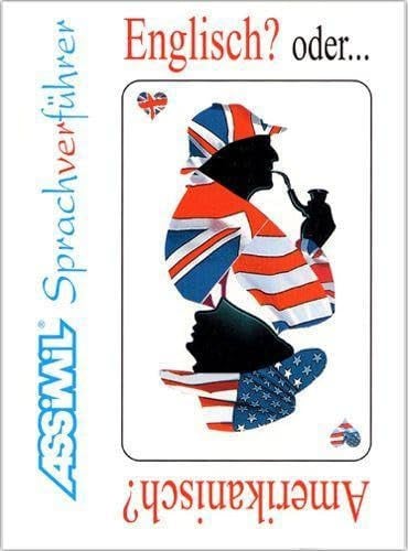 ENGLISCH ? ODER AMERIKANISCH ?, de ASSIMIL | portada del libro