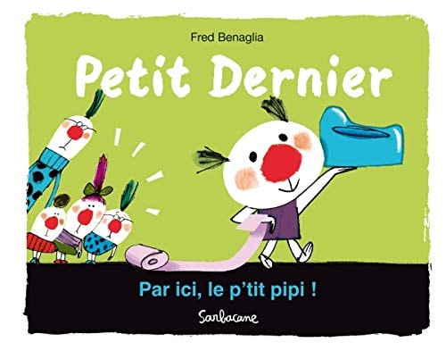 AR ICI, LE P'TIT PIPI !, de Frédéric Bénaglia | portada del libro