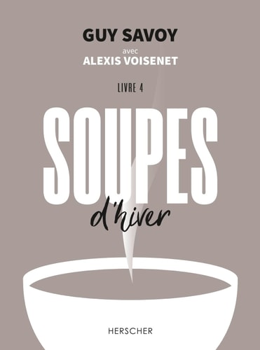 SOUPES D'HIVER, de Guy Savoy | portada del libro