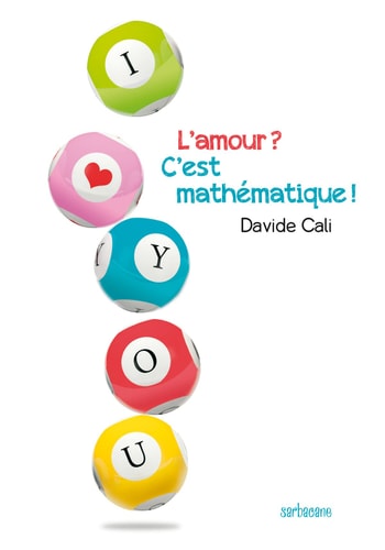 MOUR ? C'EST MATHEMATIQUE !, de Davide Cali | portada del libro