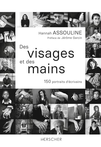 ES VISAGES ET DES MAINS, de Hannah Assouline | portada del libro