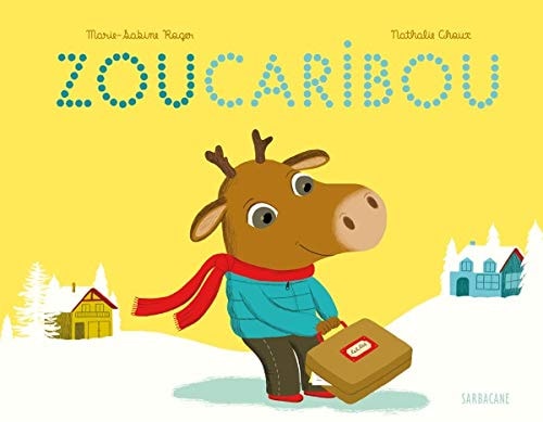 OU CARIBOU, de Marie-Sabine Roger | portada del libro