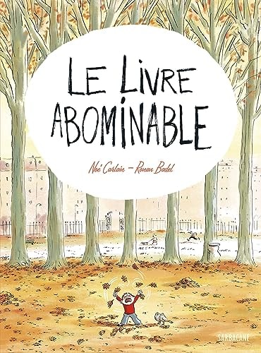 IVRE ABOMINABLE, de Noé Carlain | portada del libro