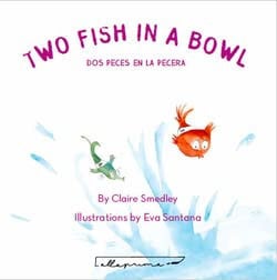 TWO FISH IN A BOWL / DOS PECES EN LA PECERA, de SMEDLEY | portada del libro