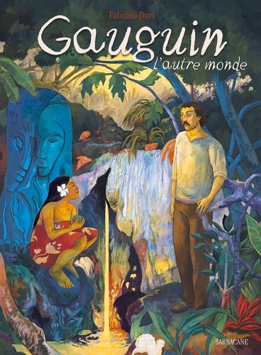 Gauguin, l'autre monde, de Fabrizio Dori | portada del libro