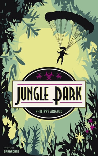 Jungle park, de Philippe Arnaud | portada del libro