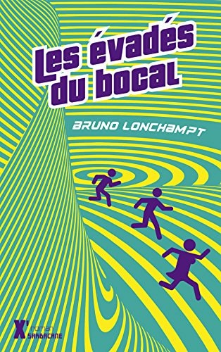 ES EVADES DU BOCAL, de Bruno Lonchampt | portada del libro