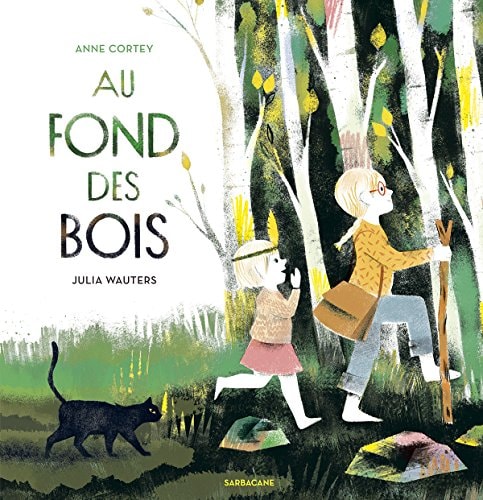U FOND DES BOIS, de Anne Cortey | portada del libro