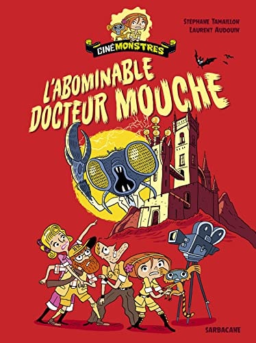 BOMINABLE DOCTEUR MOUCHE, de Stéphane*Audouin Tamaillon (Laurent) | portada del libro