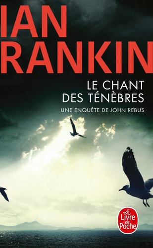 LE CHANT DES TENEBRES, de Ian Rankin | portada del libro