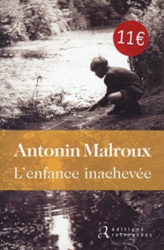 L'ENFANCE INACHEVEE, de Antonin Malroux | portada del libro