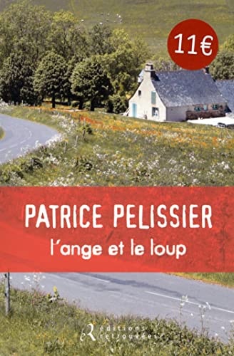 L'ANGE ET LE LOUP, de Patrice Pelissier | portada del libro