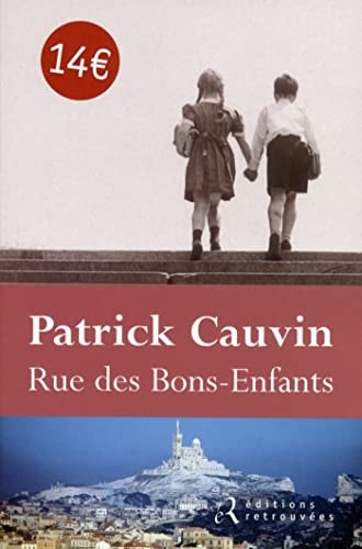 Rue des Bons-Enfants, de Patrick Cauvin | portada del libro